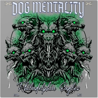 Dog Mentality - Philadelphia Eagles Grit Posters and Art